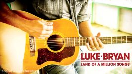 Luke Bryan  Land Of A Million Songs Audio