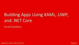 آموزش ساخت برنامه بوسیله XAML UWP .Net Core