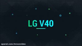 LG V40  Concept  6 GB ram Expandable upto 2 TB QHD display  2018