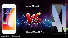 Apple iPhone 8 vs Huawei Mate 10 Pro  Phone parison