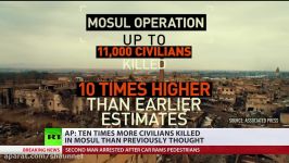 Mosul op civilian death toll 10 times higher than previously thought – AP