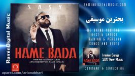 New Persian Music Sasy  Hame Bada