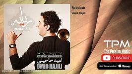 Omid Hajili  Robabeh امید حاجیلی  زبابه