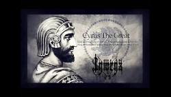 Iymrya  Cyrus The Great