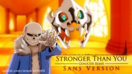 【Undertale】Stronger Than You Genocide Remix Sans version