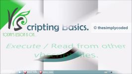 VBScript Basics Part 51  Execute  Read from another vbscript file.