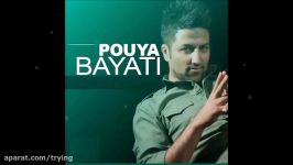 Pouya Bayati  Mano Bavar Kon Believe Me English Lyrics