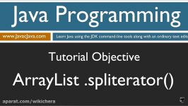 Learn Java Programming  ArrayList spliterator Method Tutorial