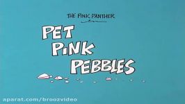 The Pink Panther in Pet Pink Pebbles