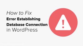رفع خطا Error Establishing a Database Connection وردپرس