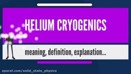 What is HELIUM CRYOGENICS What does HELIUM CRYOGENICS mean HELIUM CRYOGENICS meaning explanation