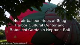 Hot air balloon rides at Snug Harbor Cultural Center and Botanical Gardens 34th Annual Neptune Ball