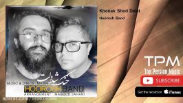 Hoorosh Band  Khonak Shod Delet هوروش بند  خنک شد دلت