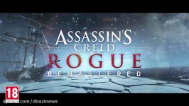 تریلر معرفی بازی Assassin’s Creed Rogue Remastered