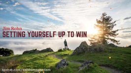 کلیپ انگیزشی Jim Rohn Setting Yourself Up To Win