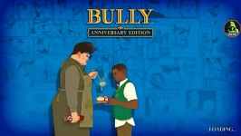 بازی bully anniversary edition