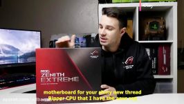 آنباکسینگ مادربرد حرفه ای ASUS ROG Zenith Extreme X399