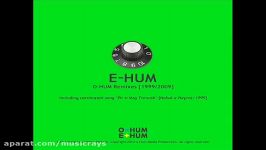 O Hum  E Hum Remixes  Afsoon Up Mix