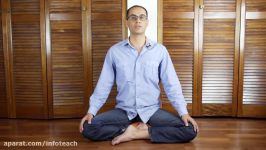 آموزش مدیتیشن، قسمت دوم نشستن درد هنگام نشستن های طولانی