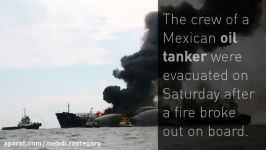 Oil tanker bursts into flames in Gulf of Mexico