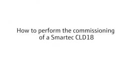 How to perform the missioning of Smartec CLD18 conductivity measuring devices