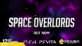 تریلر بازی Space Overlords