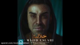 Majid Eslahi  Halalet