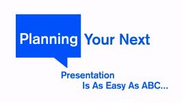 Planning Your Next Presentation Is As Easy As ABC