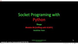 Module 08 Sniffing with Scapy Socket Programming with Python