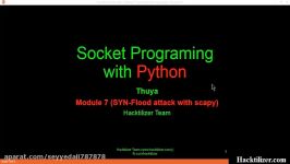 Module 07 SYN Flood attack with Scapy Socket Programming with Python