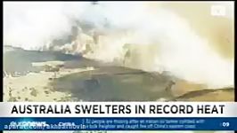 آتش سوزی براثر گرم شدن بی سابقه هوا  استرالیا