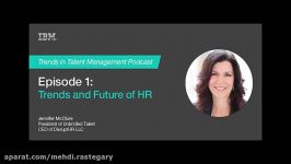 Trends in Talent Management  Episode 1 Trends and Future of HR