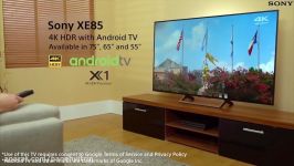 2017 Sony Bravia XE85 4K HDR Android TV