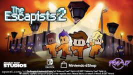 تریلر زمان عرضه بازی the Escapists 2