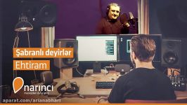 آهنگ ترکی 2017  Ehtiram  Şabranlı Deyirler 