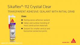 چسب درزگیر بی رنگ ساختمانی Sikaflex 112 Crystal Clear