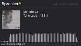 Tahe Jade  Ali 811