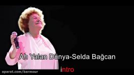 Ah yalan dünya  S. Bağcan Karaoke