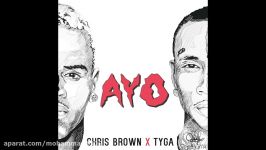 Chris Brown Tyga  Ayo Audio