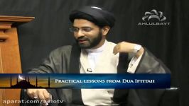 Ahlulbayt Live  Practical Lessons from Dua Iftitah w Sayed Zafar Abbas