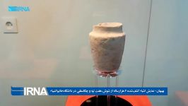 بهبهان نمایش اشیاء کشف شده 6 هزار ساله شوش، هفت تپه