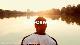 FAIL FORWARD  Motivational Video  گروه چشم انداز نو