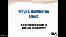 Mayos Hawthorne Effect Employee Motivation  Simplest Explanation ever