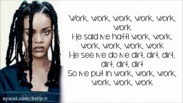 Rihanna  Work ft. Drake lyrics