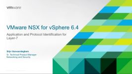 VMware NSX for vSphere 6.4 Application and Protocol Identification