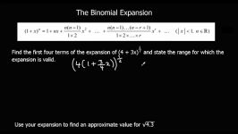 The Binomial Expansion 2  Using an Expansion