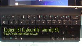 Logitech bluetooth keyboard for Android 3.0 Demo