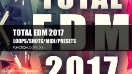 دانلود EDM 2017 برای ساخت موزیکSHARP Total EDM 2017