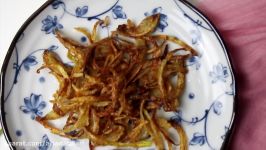 Crispy Fried Onion Recipe  طرز تهیه پیاز داغ ترد چیپسی