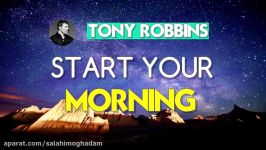 کلیپ انگیزشی Tony Robbins Motivation START YOUR MORNING